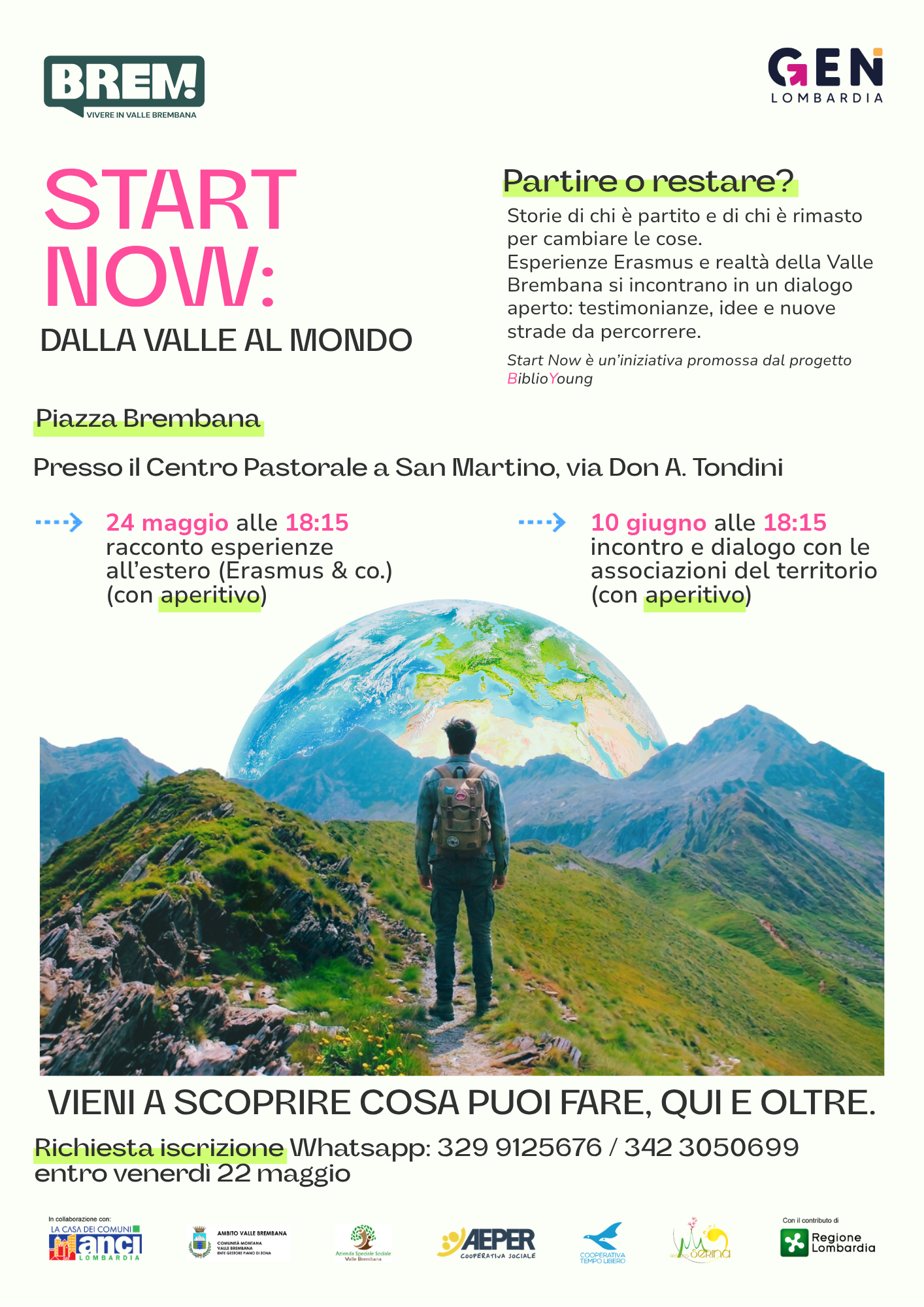 Immagine START NOW: DALLA VALLE AL MONDO - due serate a Piazza Brembana dedicate ad adolescenti e giovani per parlare di esperienze all’estero