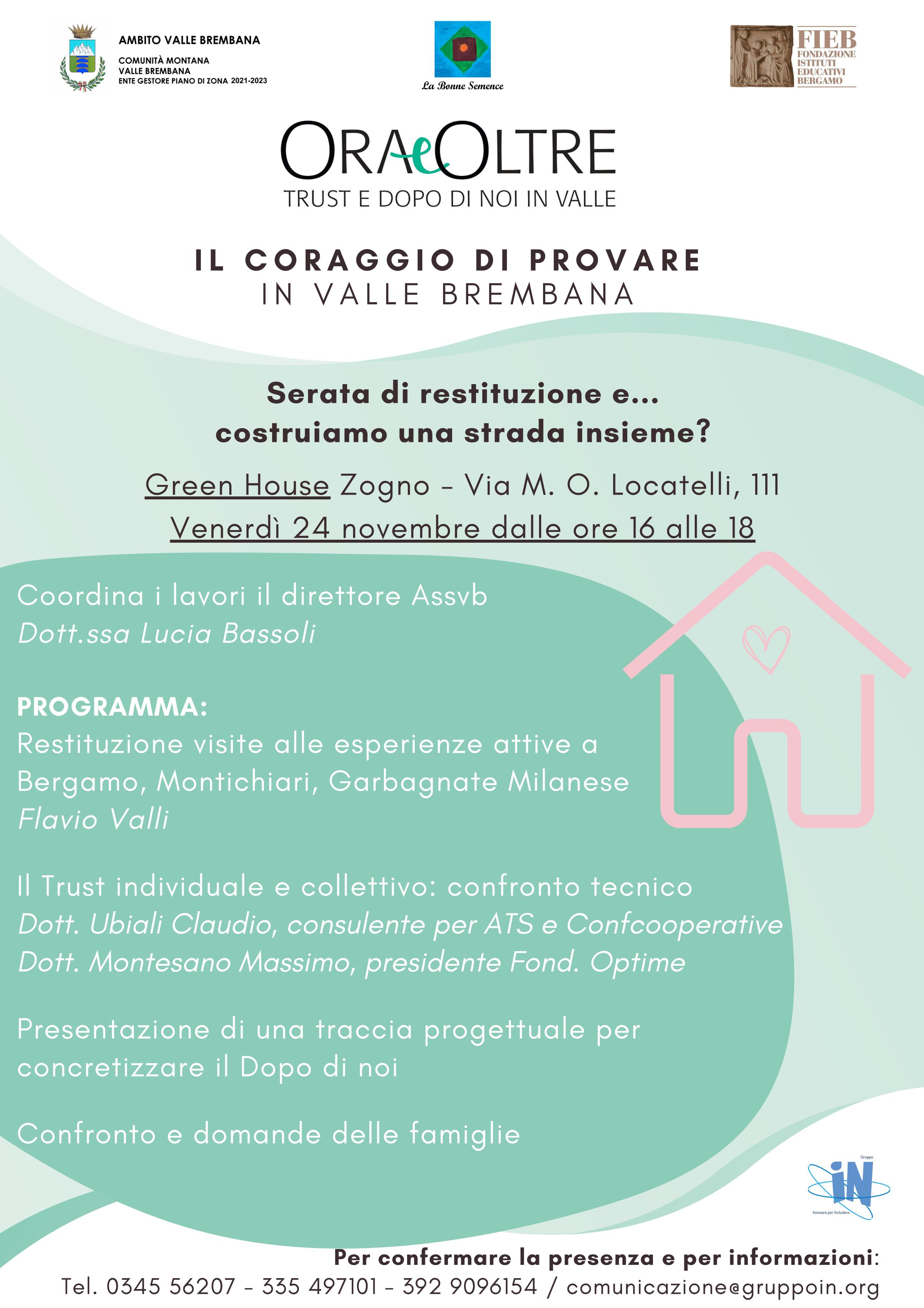 Immagine Serata di restituzione e ... costruiamo una strada insieme? - Incontro in Green House - TRUST E DOPO DI NOI IN VALLE